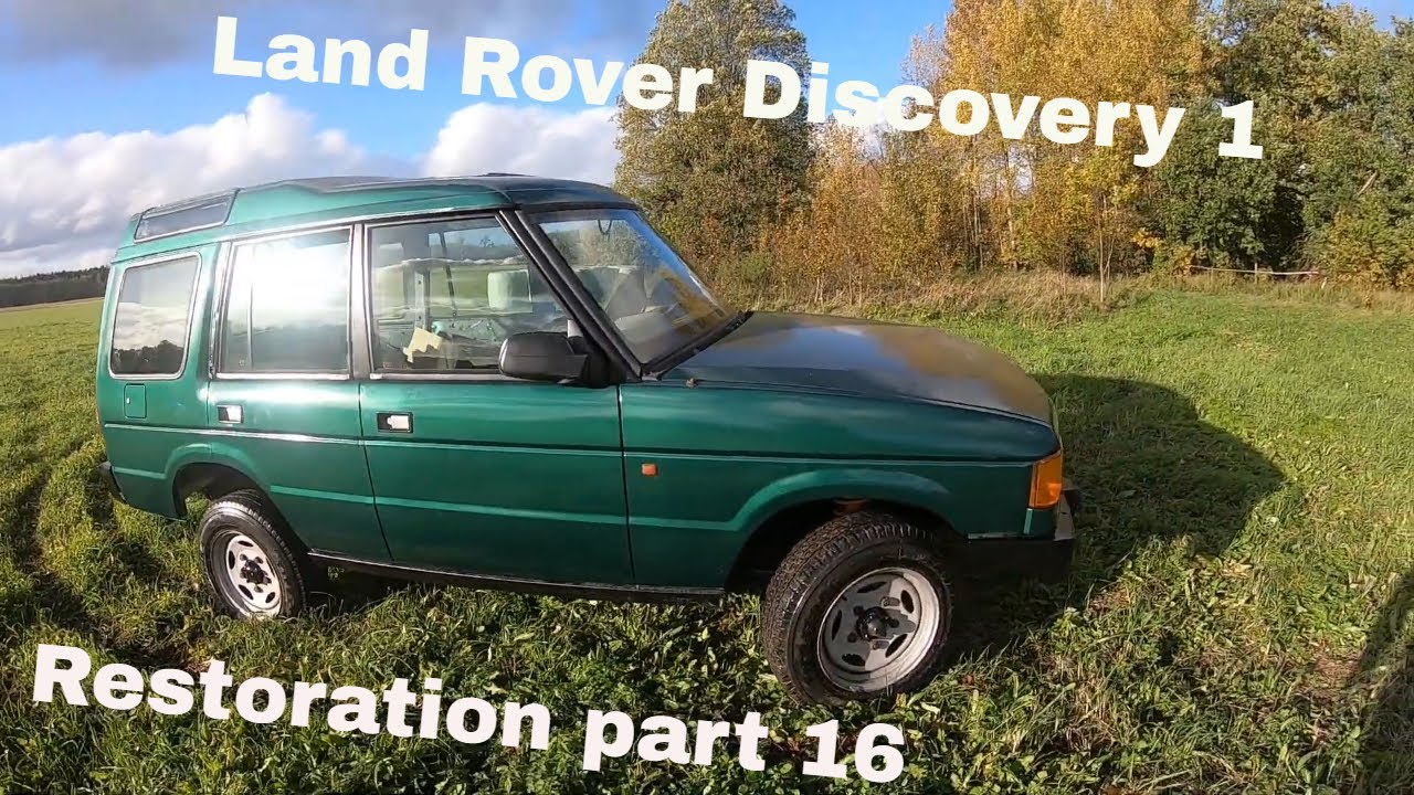 Land Rover Discovery 1 restoration part 16.