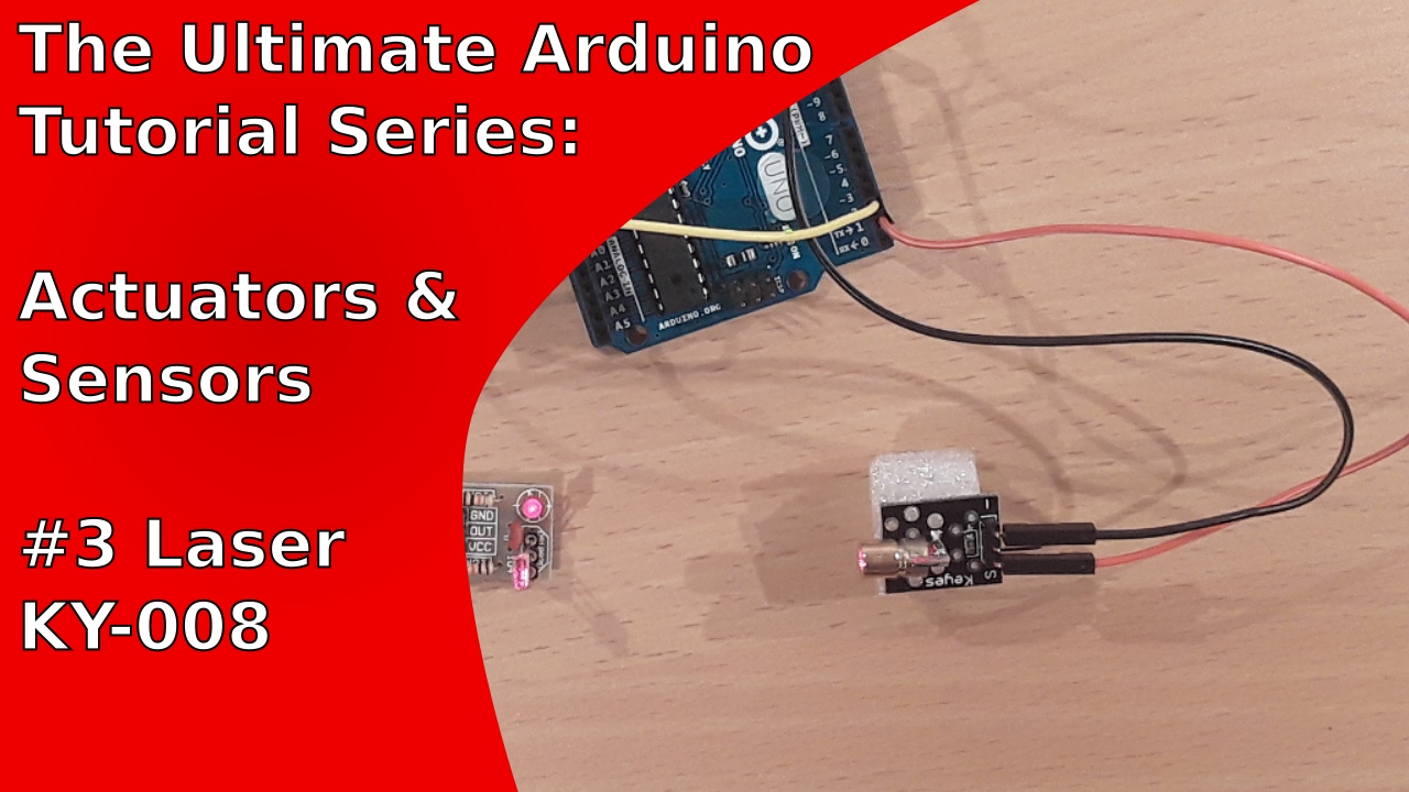 How to use the red laser module KY-008 with the Arduino Uno | UATS A&S #3