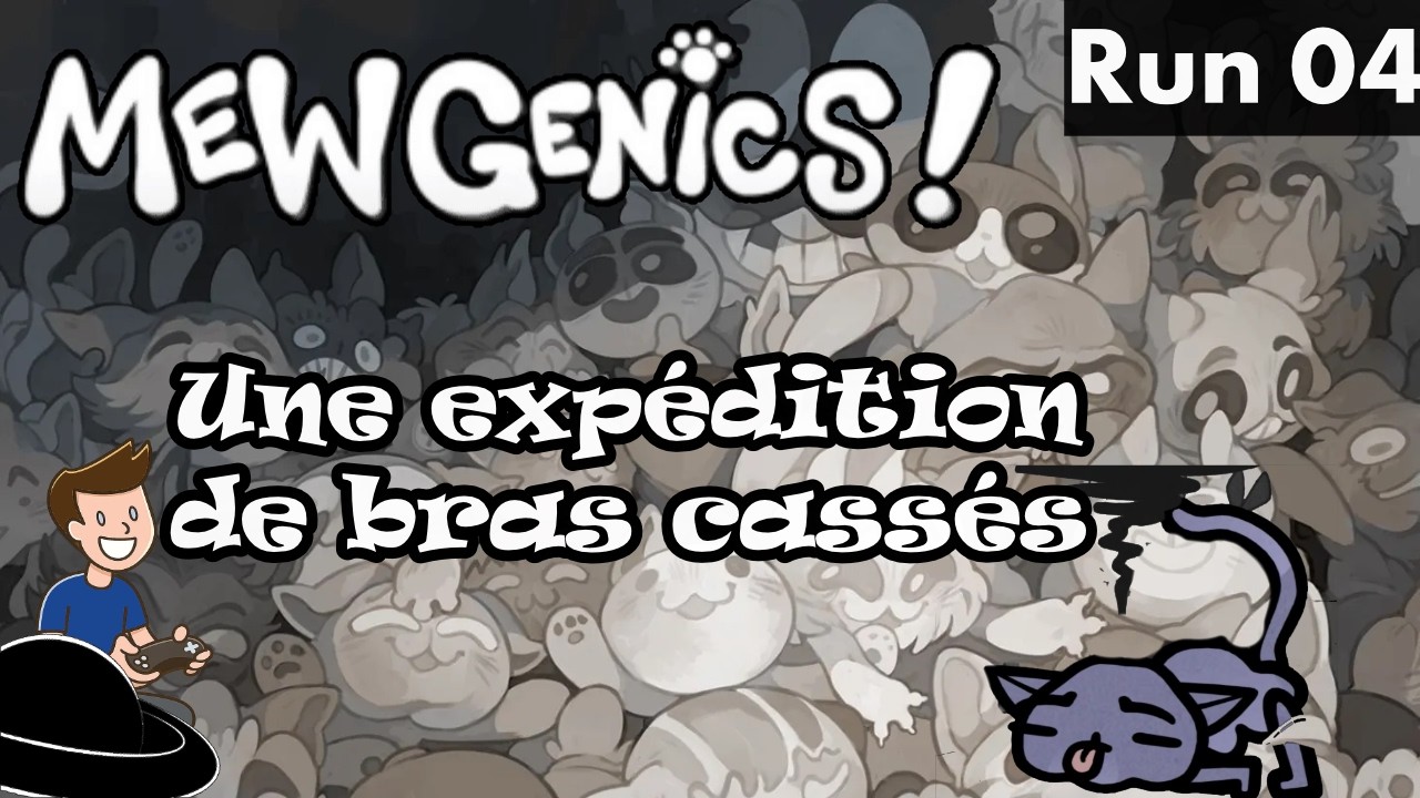 Mewgenics ! - 04 - Une équipe de bras cassés
