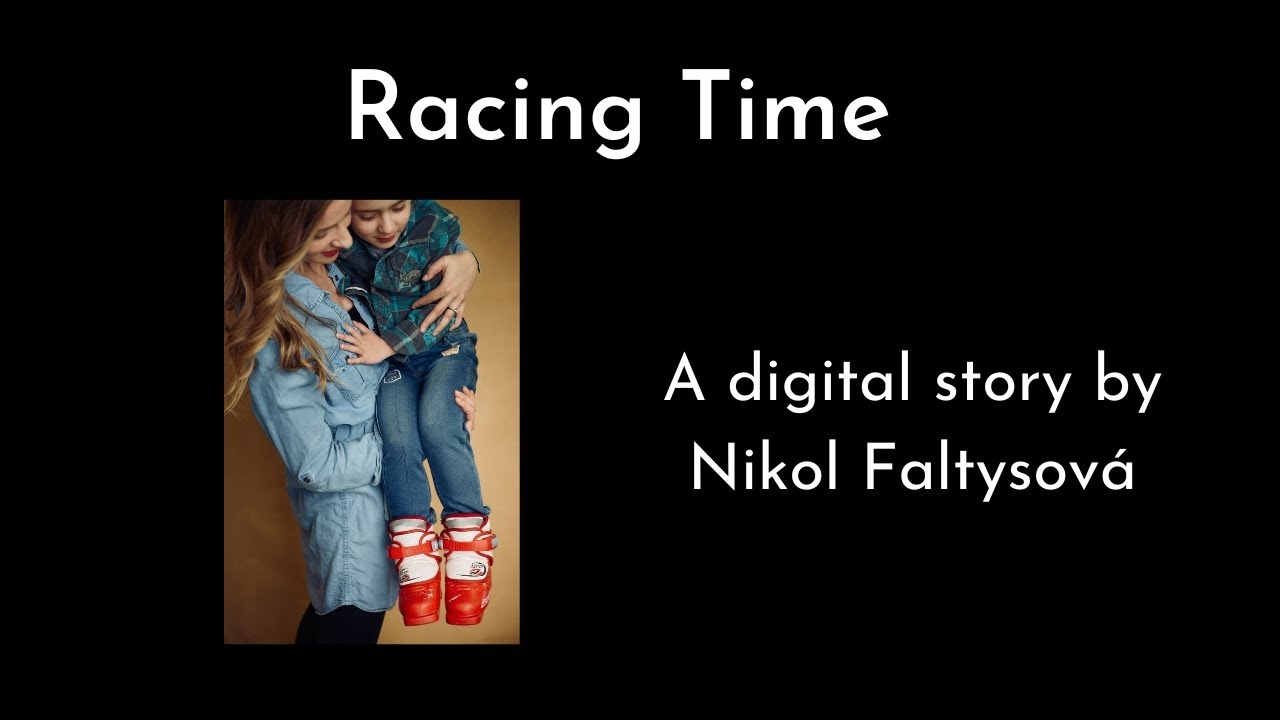 Racing Time - A digital story by Nikol