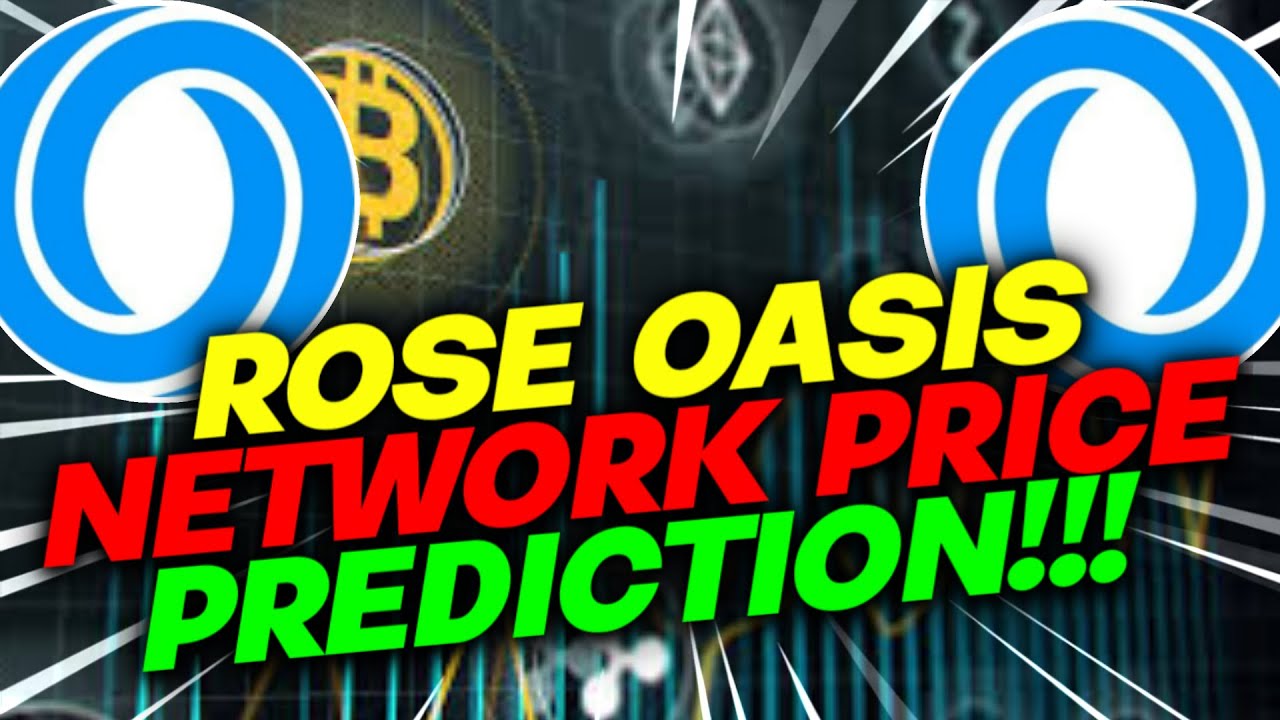Oasis Network Price Prediction for 2022 | ROSE Technical Analysis