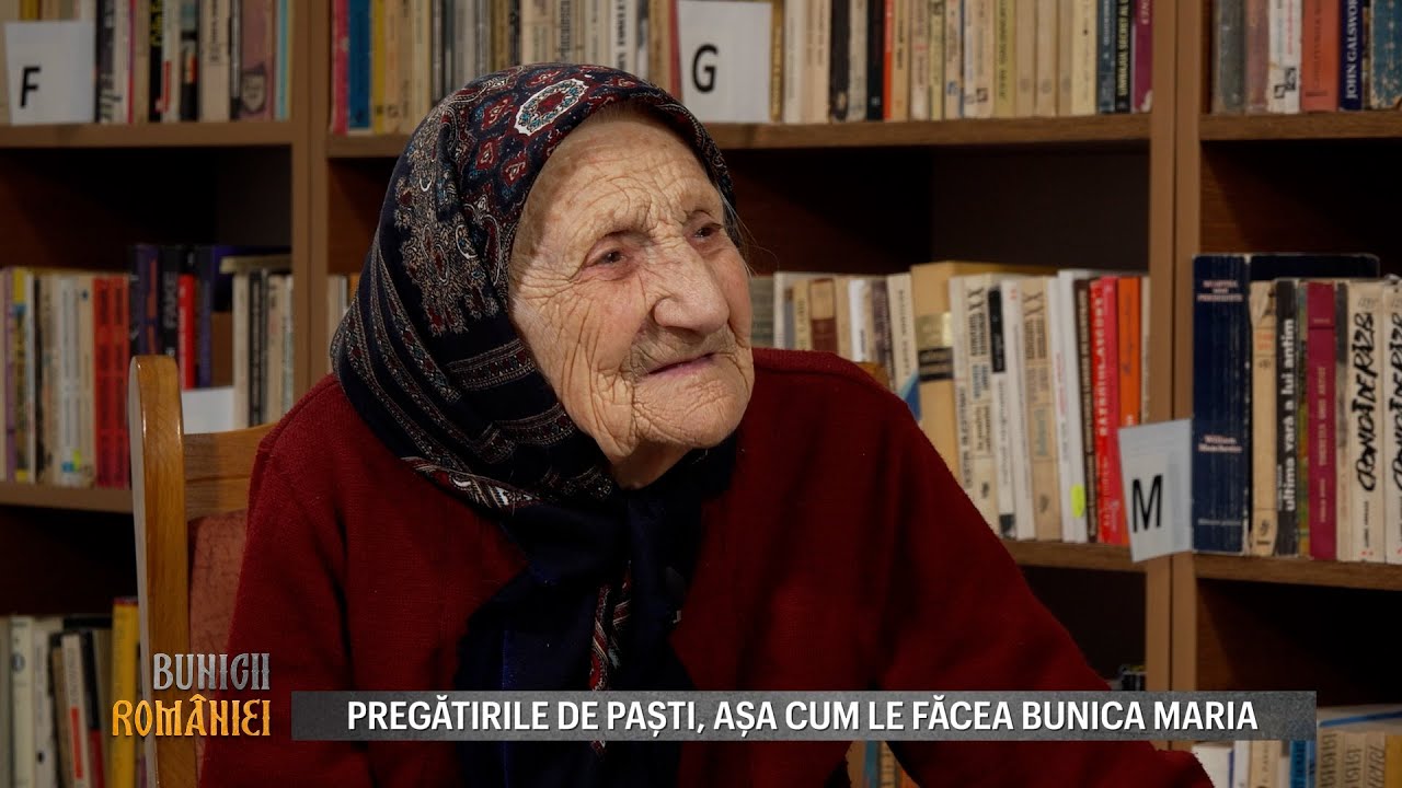 Bunica Maria, în vârstă de 106 ani, povestește cum se pregătea pe vremuri, pentru Paști