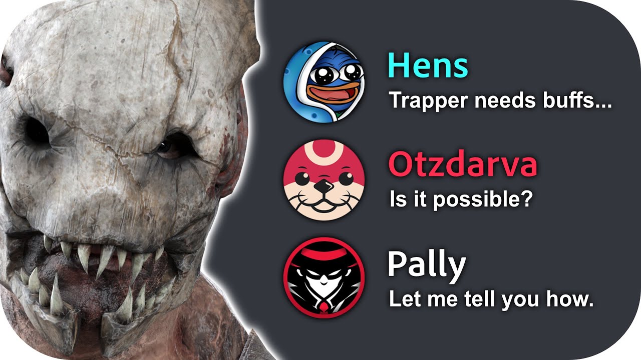 How to BUFF the TRAPPER - Dead by Daylight