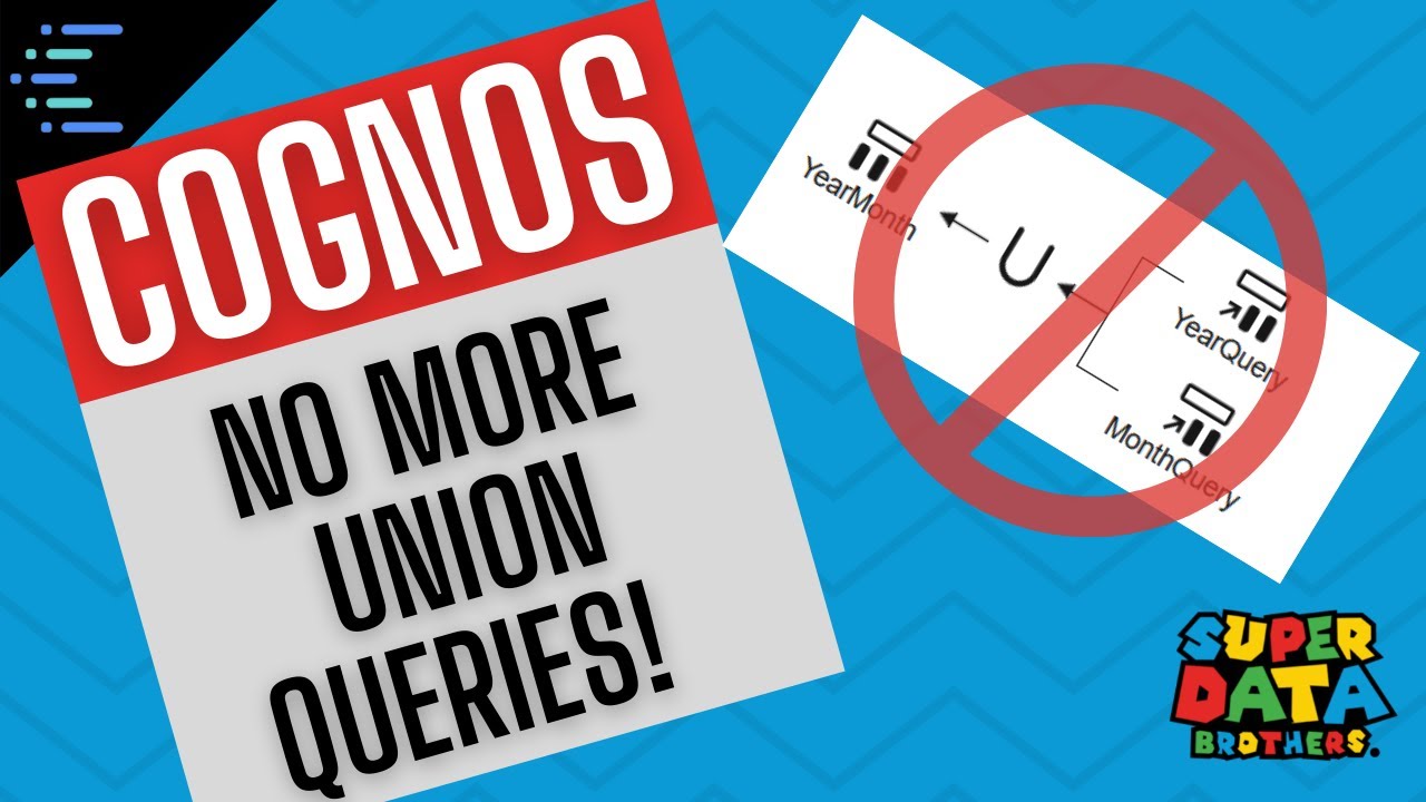 STOP using union queries in Cognos reports!