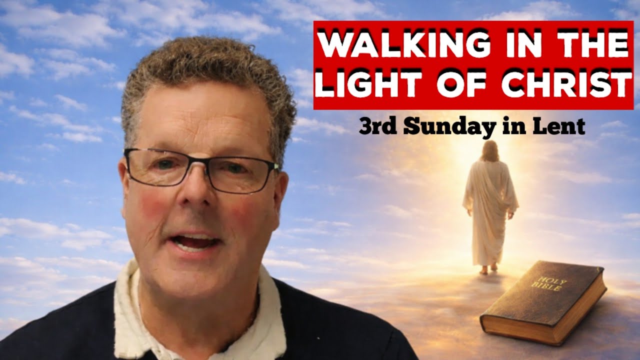 Walking in the light of Christ.
