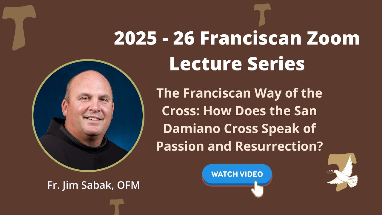 Franciscan Way of the Cross: How Does San Damiano Cross Speak of Passion & Resurrection?