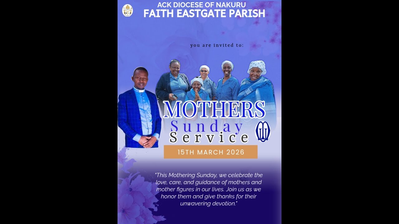 A.C.K. FAITH EASTGATE PARISH - KISWAHILI SERVICE