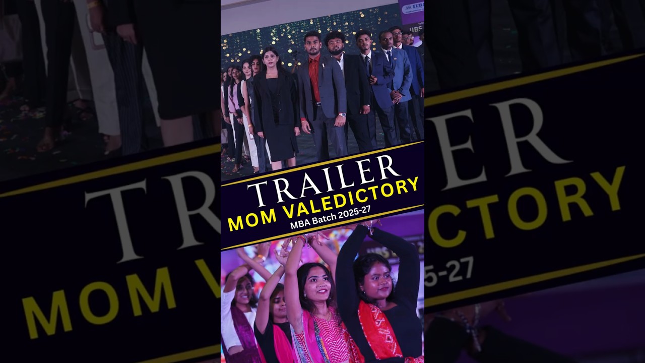 MOM Valedictory – MBA 2025–27 | Official Trailer 
