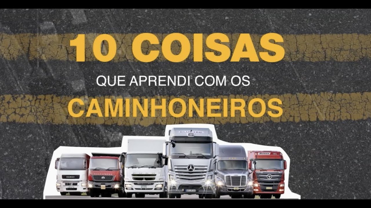 Brazil Journal:  10 coisas que aprendi com os caminhoneiros