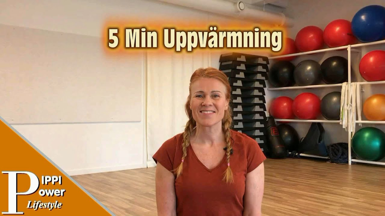 5 MINUTER UPPVÄRMNING / när du tränar hemma med Pippi Power Lifestyle