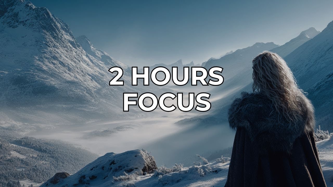 Deep Nordic Focus | 2 Hours Study & Work Ambient