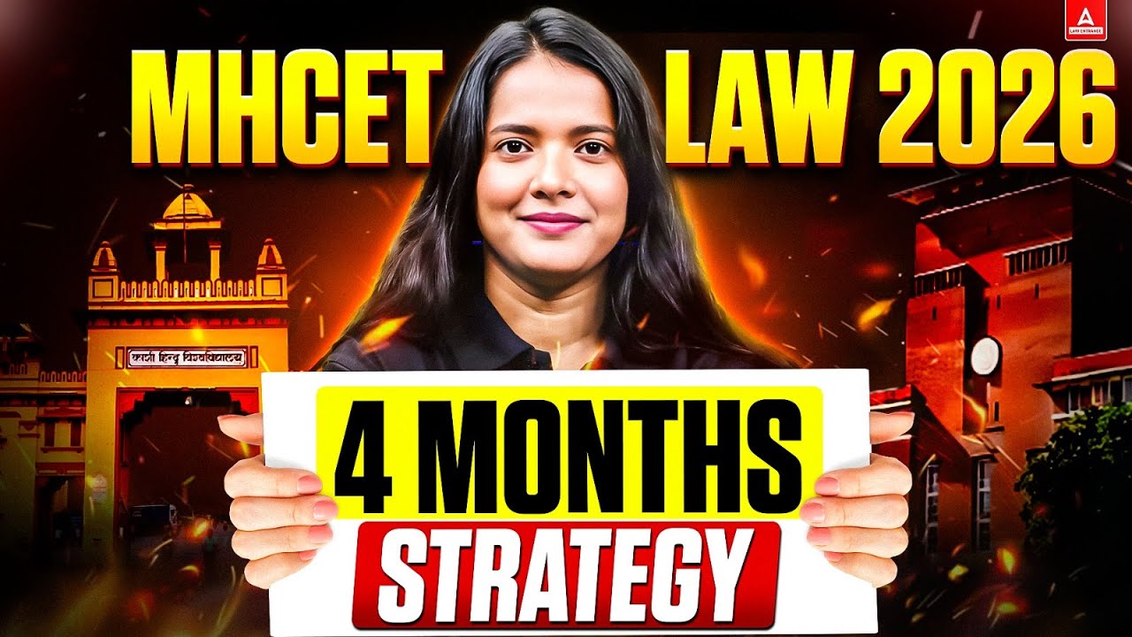 MHCET LAW 2026 🔥 | 4 Months Complete Strategy to Crack Exam | Study Plan and Toppers Tips Revealed