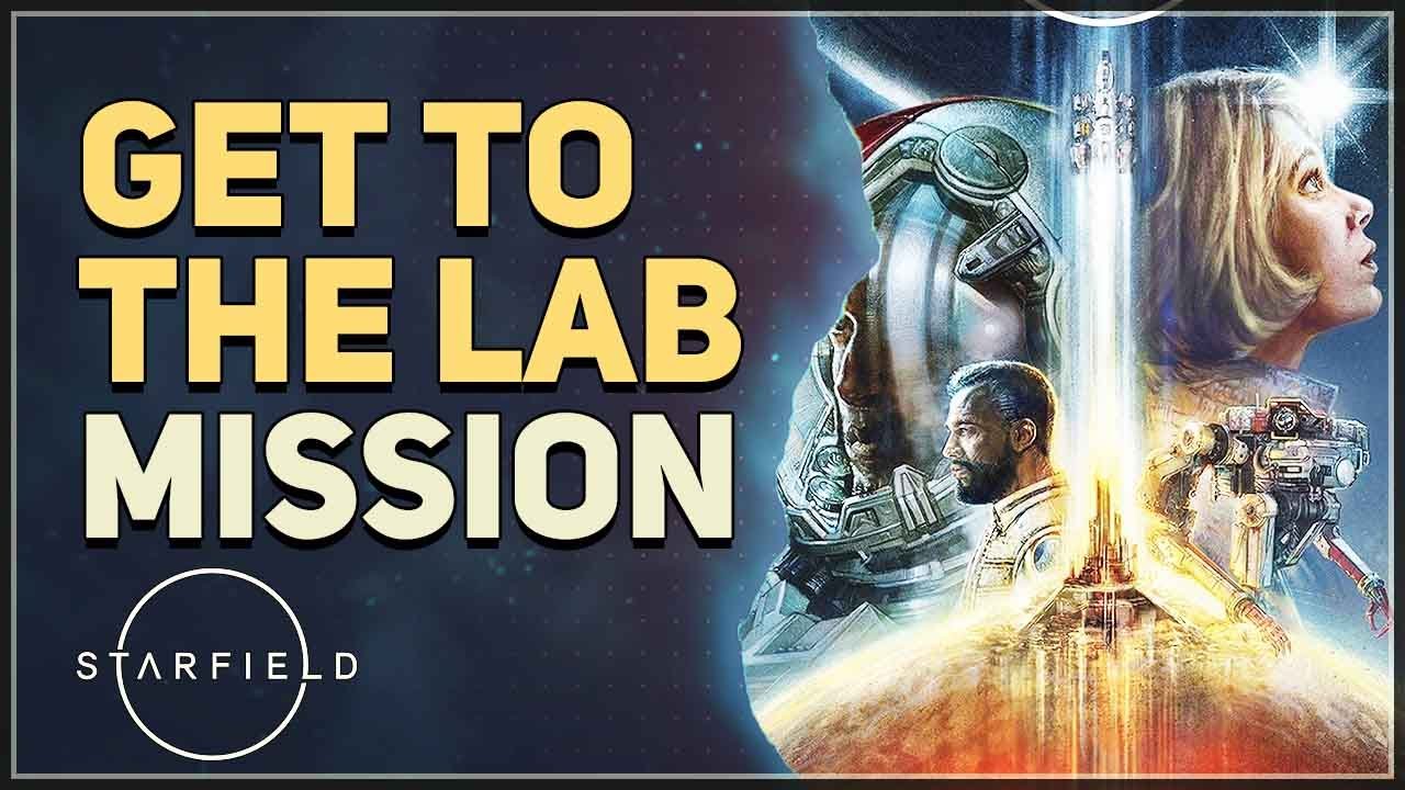 Get To The Lab Starfield