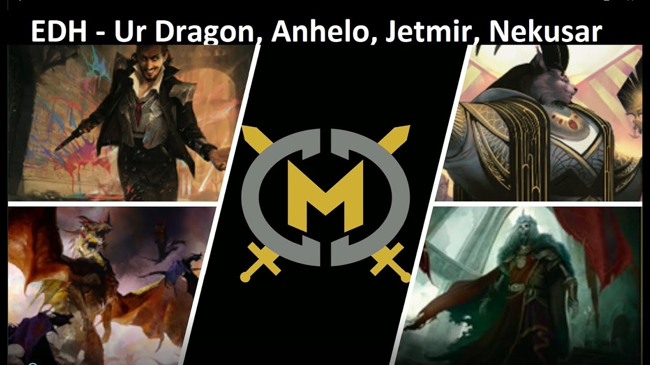 Commander Game - The Ur Dragon, Anhelo, Jetmir, Nekusar - EDH Format