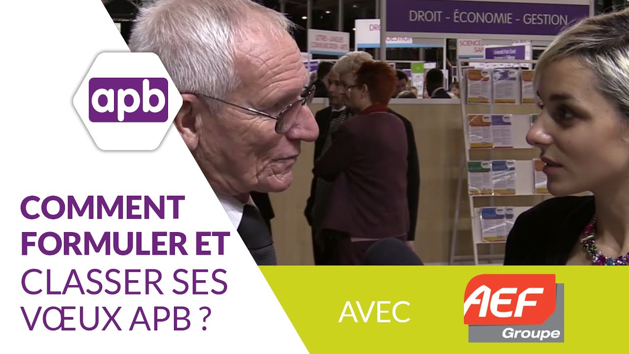 Admission Post Bac (APB) | Comment formuler et classer ses v&oelig;ux?