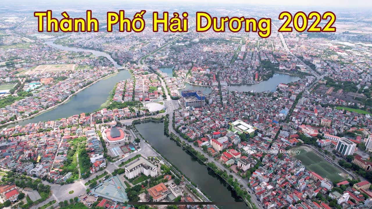 THÀNH PHỐ HẢI DƯƠNG 2022