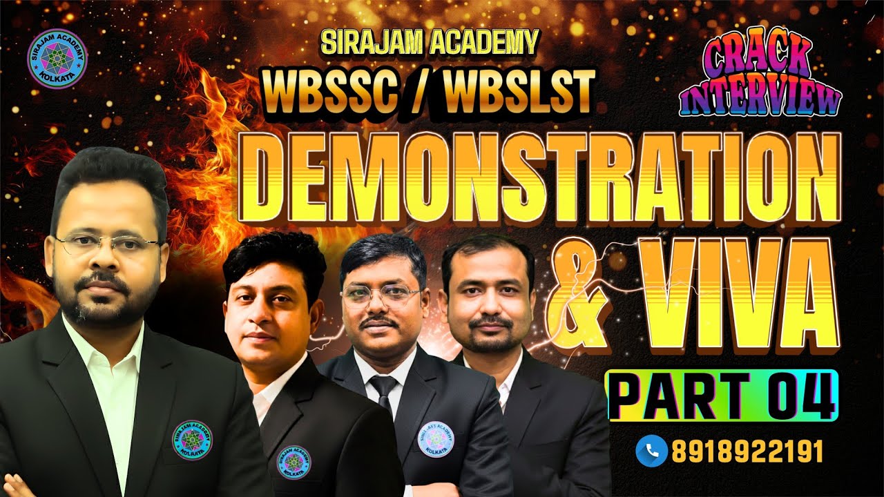 DEMONSTRATION & VIVA | Part-4 | OFFLINE MOCK INTERVIEW | SALIM SIR  #wbssc #salimsir #sirajamacademy