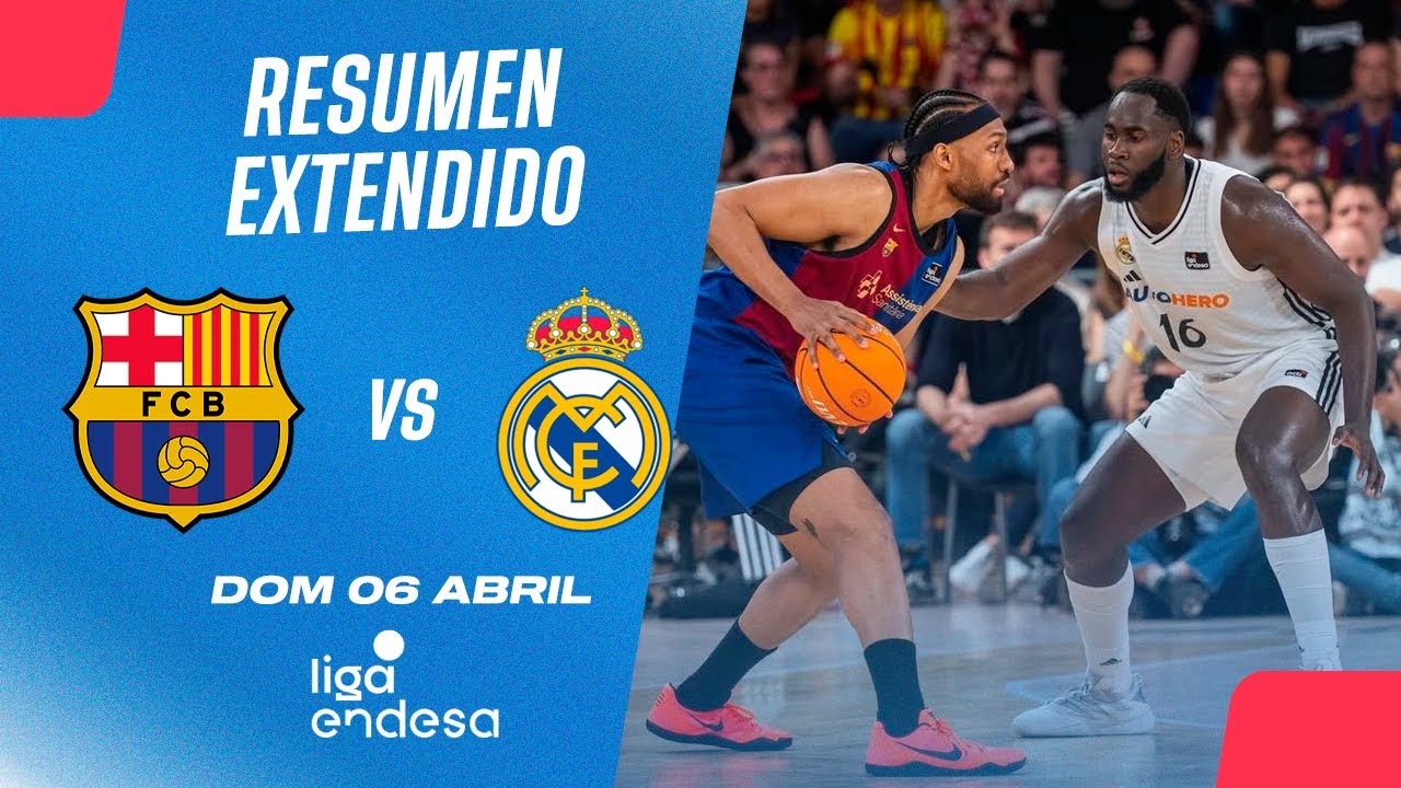 🏀Resumen Extendido: Barcelona vs Real Madrid - Liga Endesa 2024-25 Jornada 26