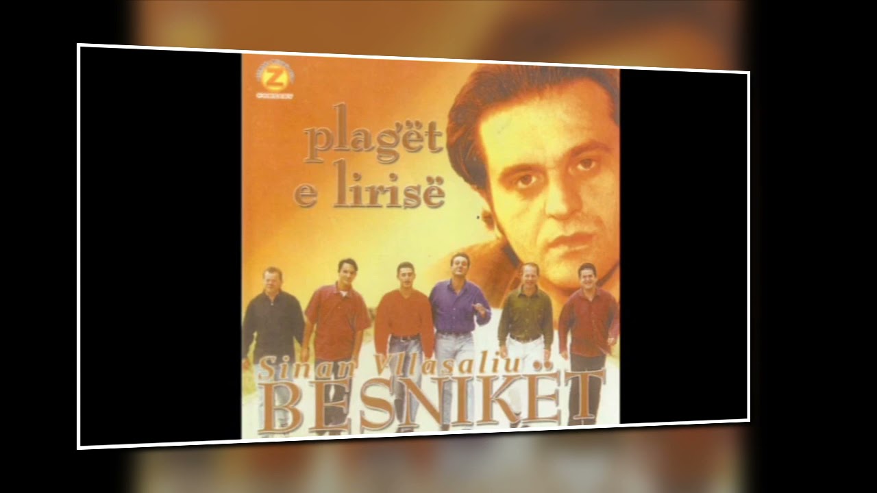 Sinan Vllasaliu BESNIKET - Albumi PLAGET E LIRISE (1997)