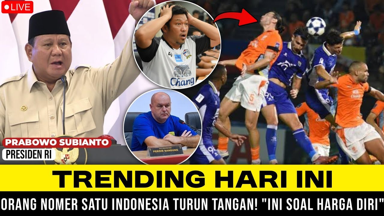 🔴HARGA DIRI BANGSA DIPERTARUHKAN! RI 1 Tak Tinggal Diam Saat Persib Diseret Drama Kontroversial Asia