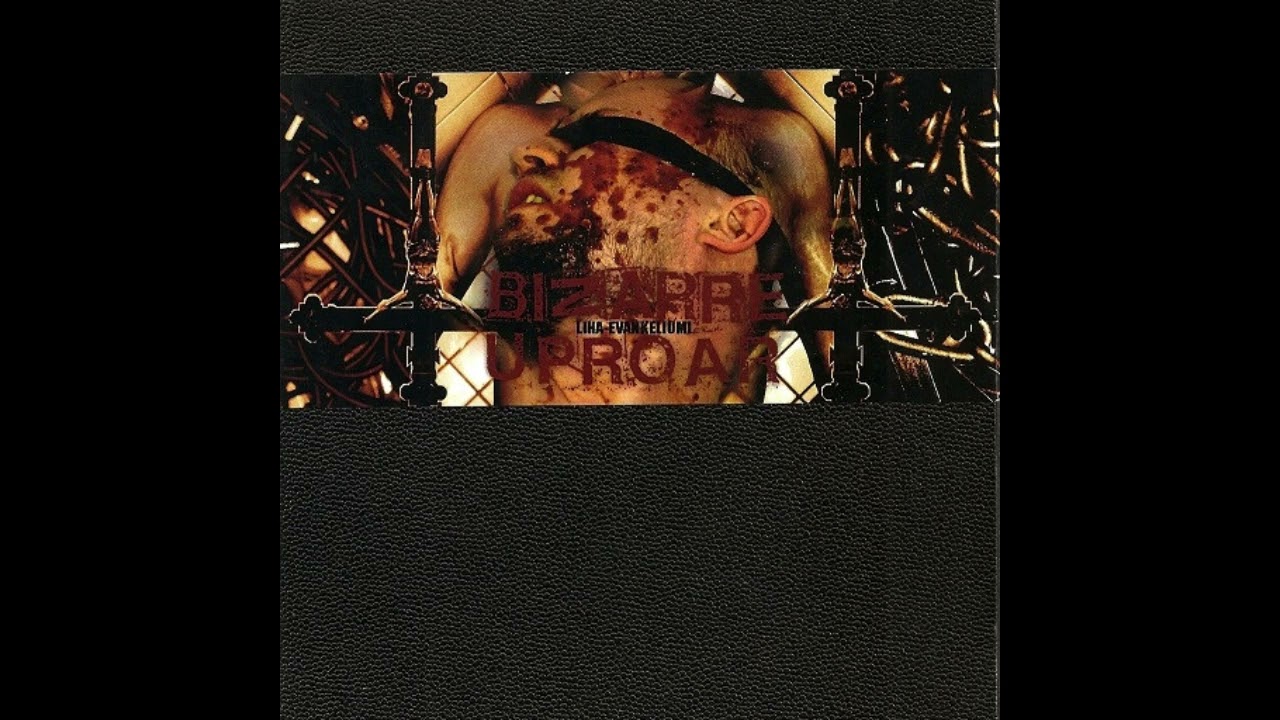 Bizarre Uproar - Liha-Evankeliumi [COMPILATION 2008]