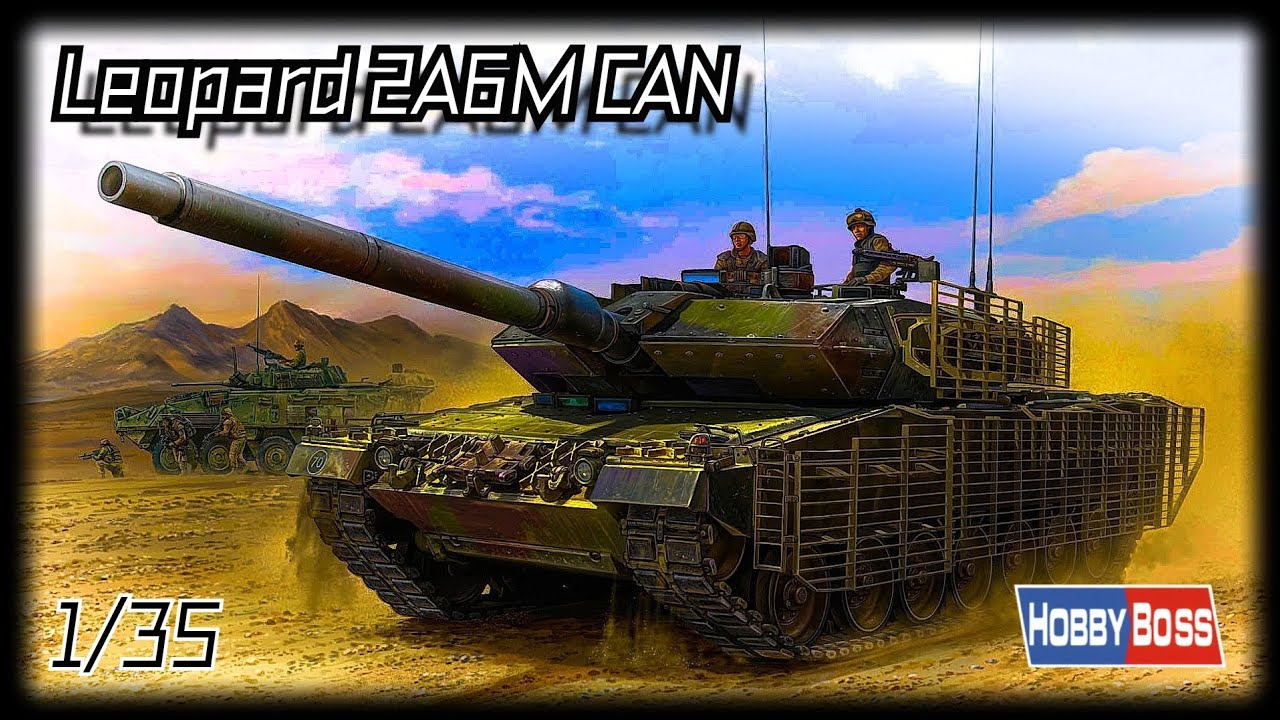 Leopard 2A6M CAN. Hobby Boss, 1/35.