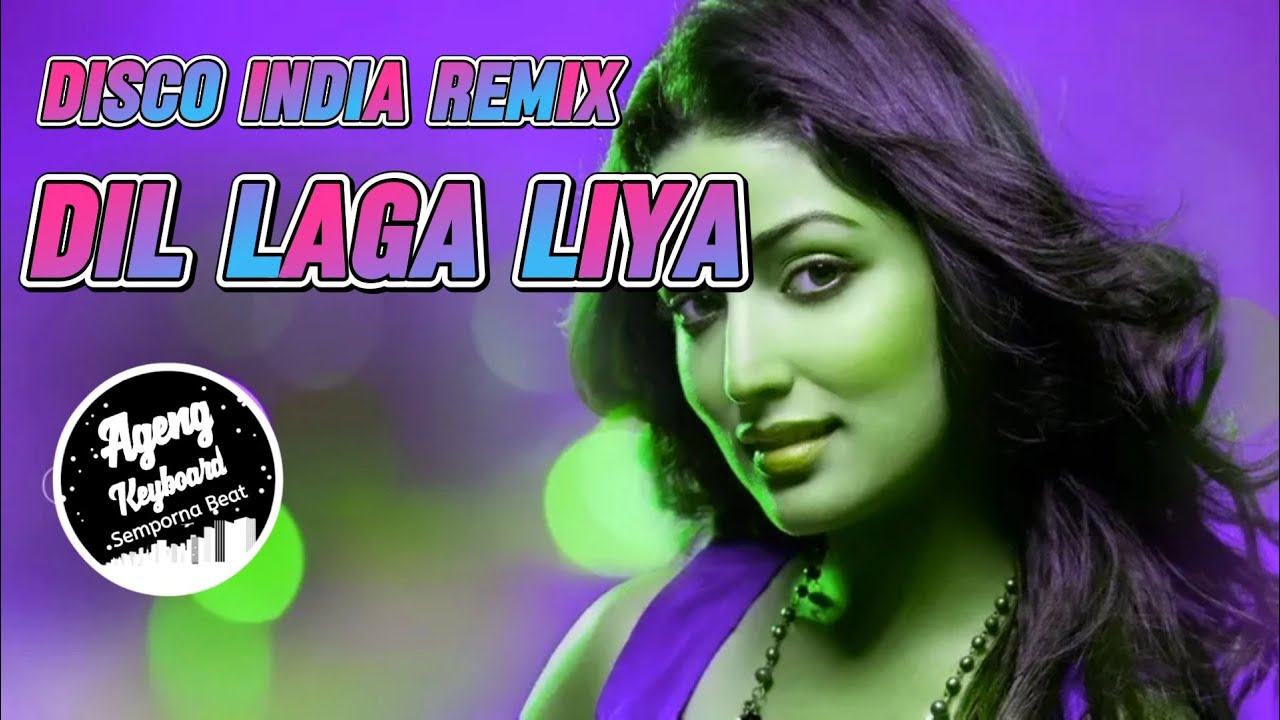 Disco india terbaru Dil laga liya viral tiktok remix | Ageng keyboard