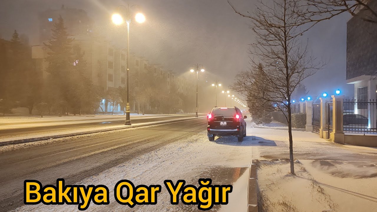 Bakıya QAR Yağır 2024 Yanvar