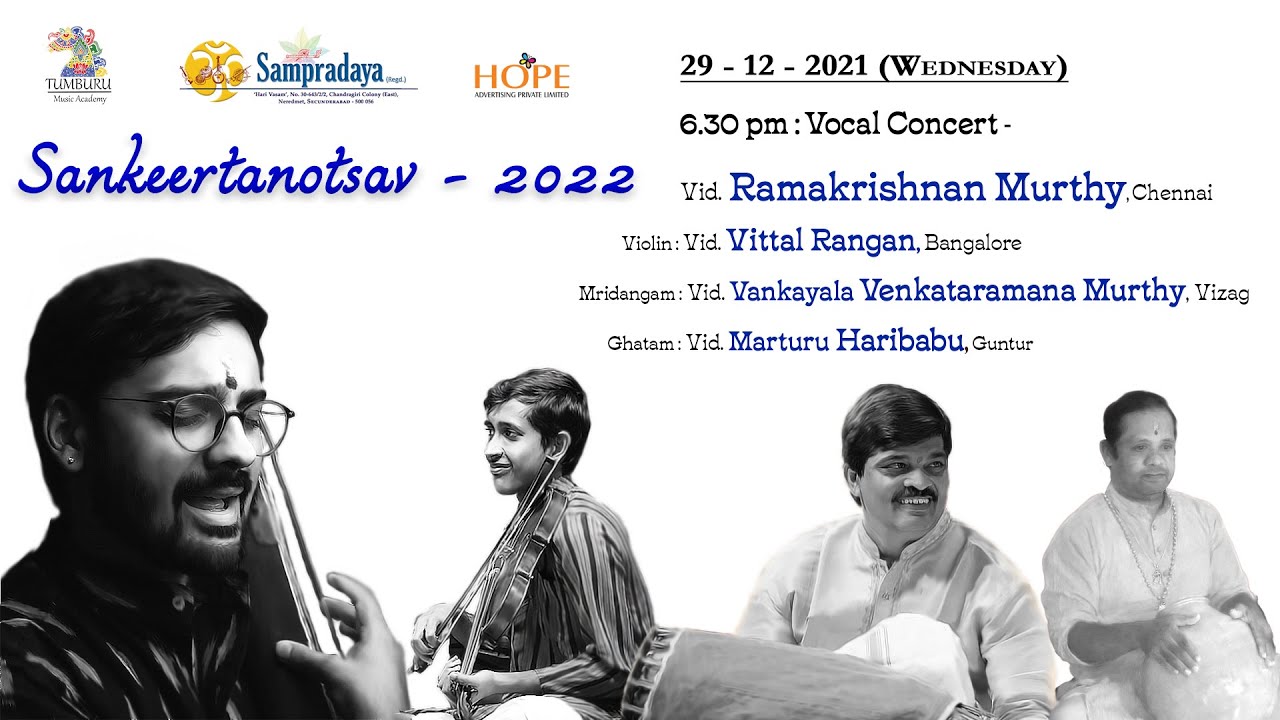 Day 5 Sampradaya Sankeertanotsav 2022 Vocal Concert by Vid Sri Ramakrishnan Murthy on 29-12-2021