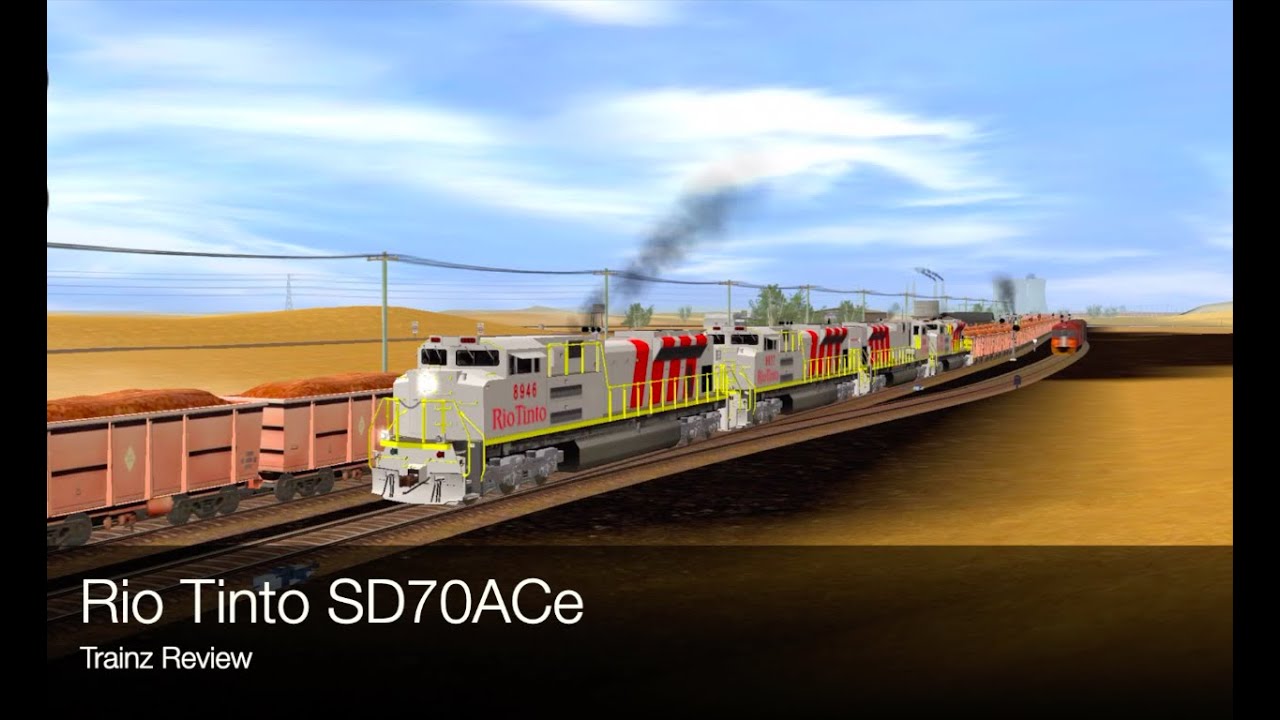 Rio Tinto SD70ACe Trainz 2 Review