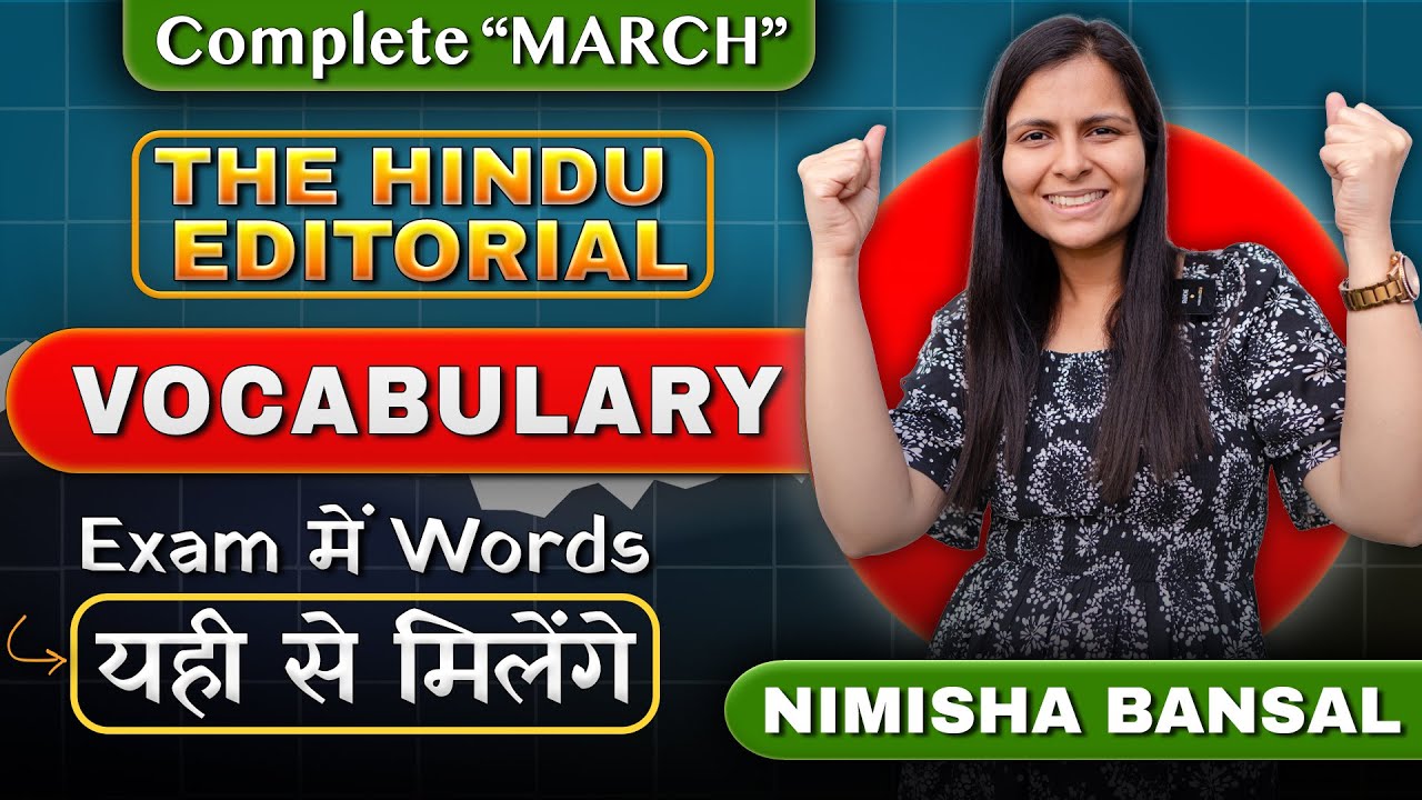 "MARCH" - Month Vocabulary Revision | Most important words from The Hindu Editorial |Nimisha Bansal
