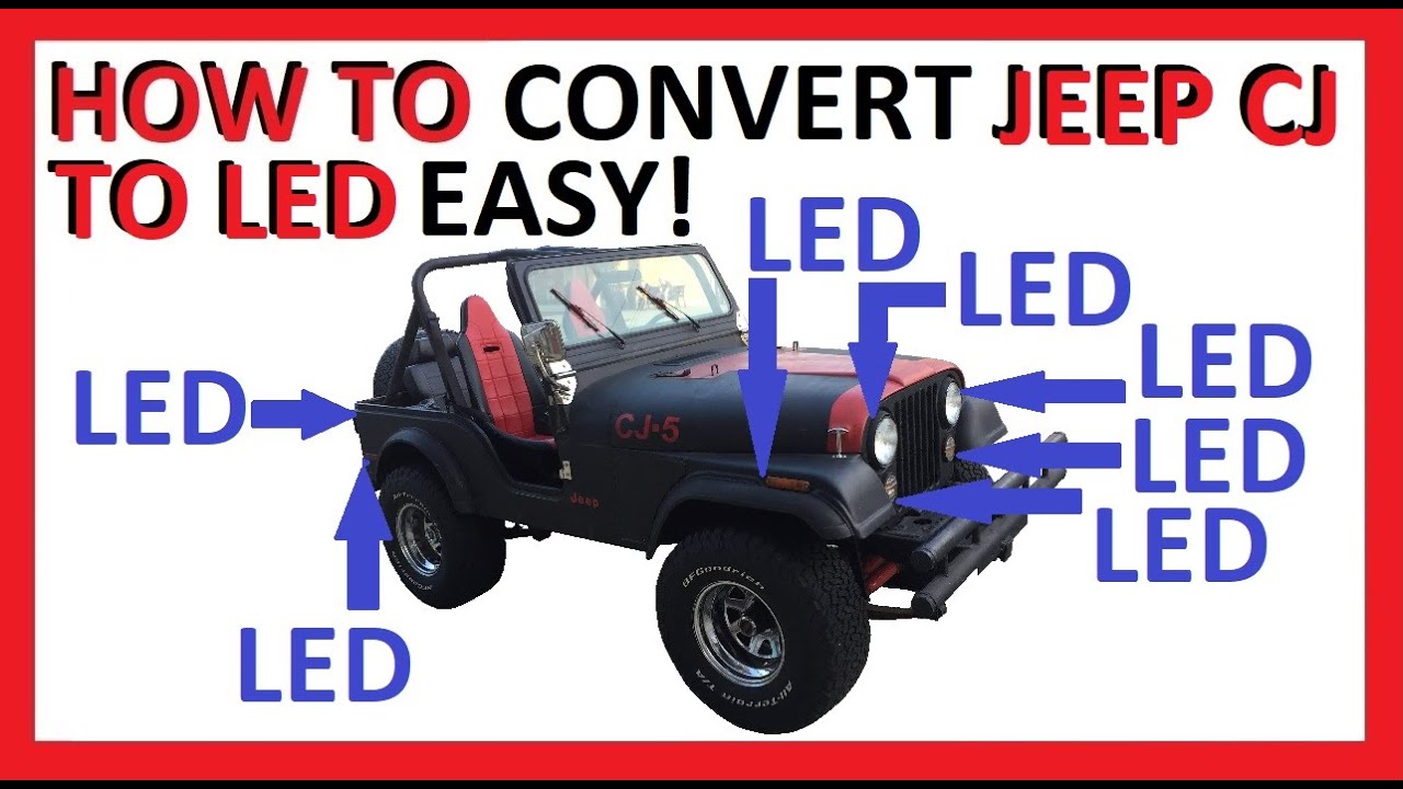 Как поменять Jeep CJ на светодиодные лампы — Полное руководство — Задний фонарь, габаритный свет,...
