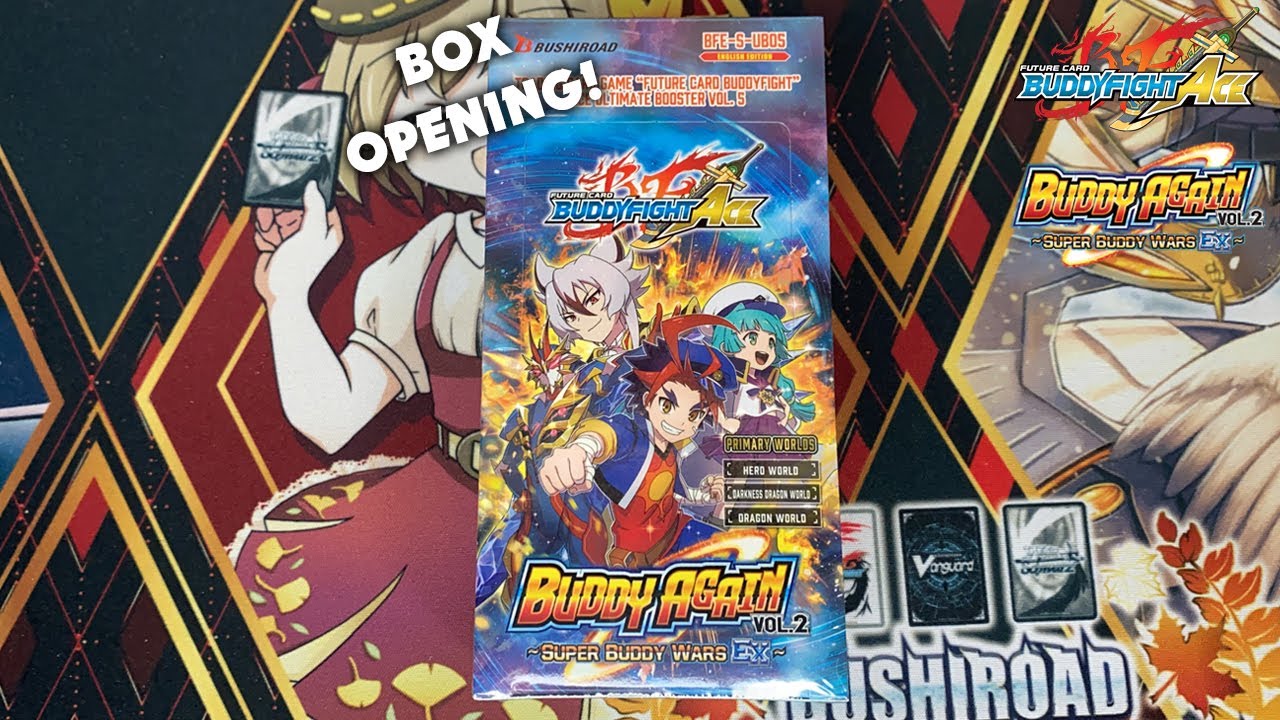 Buddyfight: S-UB05 Buddy Again Vol. 2 ~Super Buddy Wars EX~ Box Opening!
