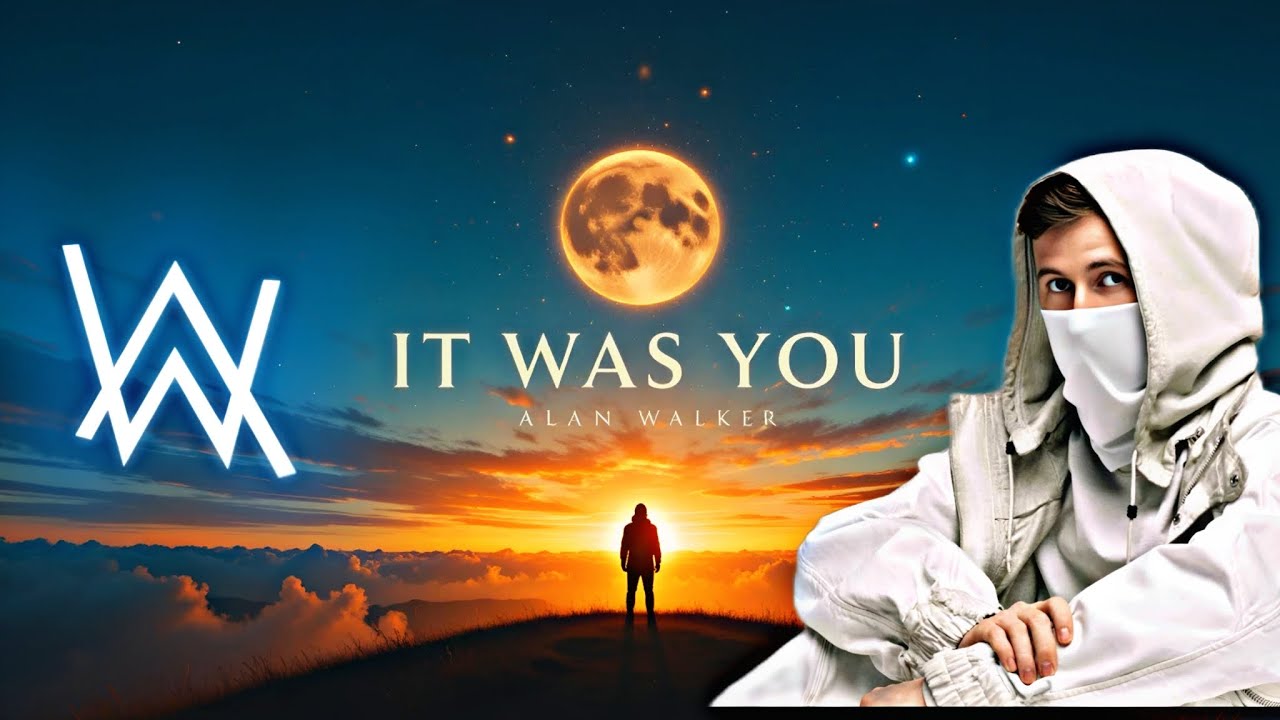 Alan Walker & Hernán Lix| IT WAS YOU | 2026 ( Official Music)