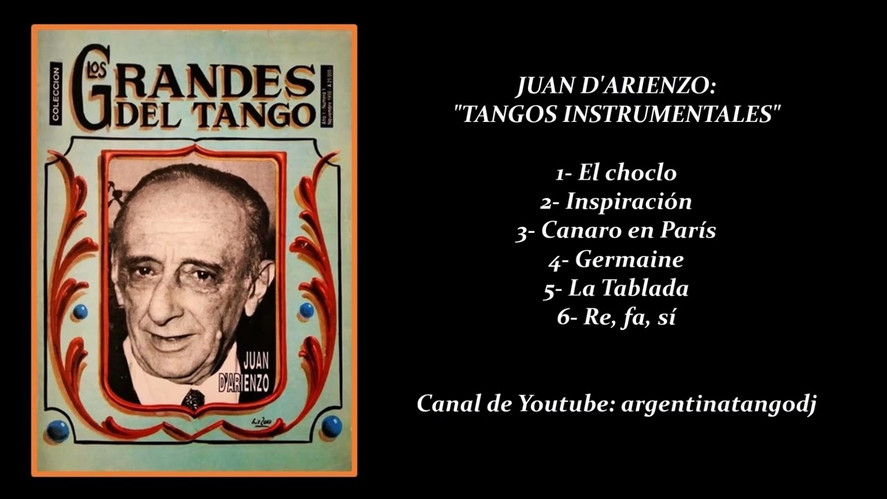 JUAN D'ARIENZO: SELECCIÓN DE TANGOS INSTRUMENTALES