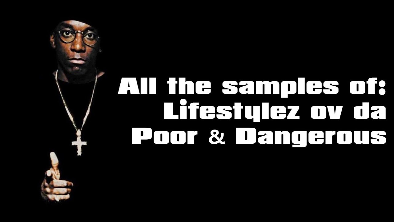 All the Samples of Big L's Lifestylez ov da Poor & Dangerous
