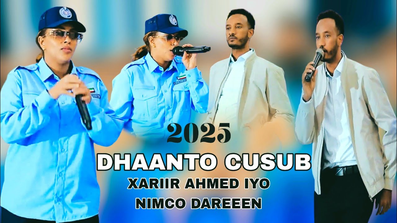 XARIIR AHMED IYO NIMCO DAREEN | DHAANTO CUSUB | 2025 | OFFICIAL SOMALI MUISC VIDEO