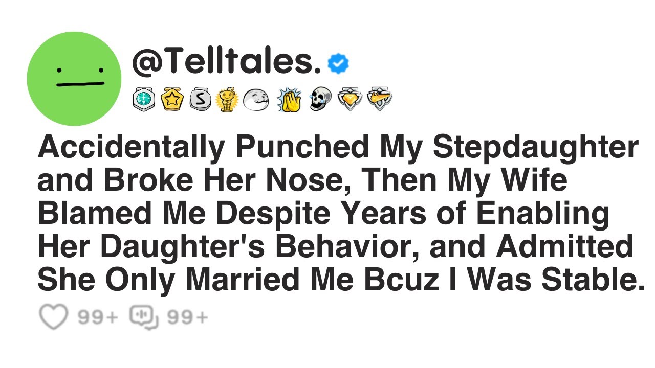 Accidentally Punched My Stepdaughter and Broke Her Nose, Then My Wife Blamed Me Despite Years of...