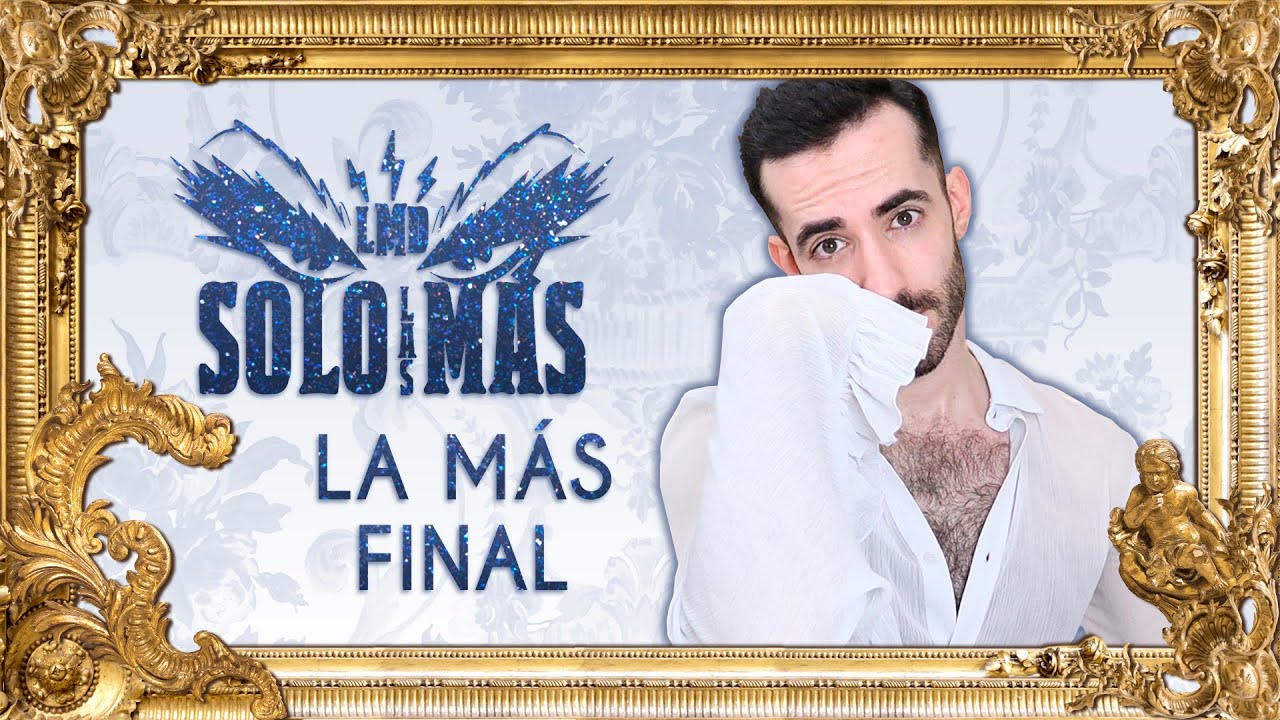 La Más Draga Solo Las Más Review: La Más Final