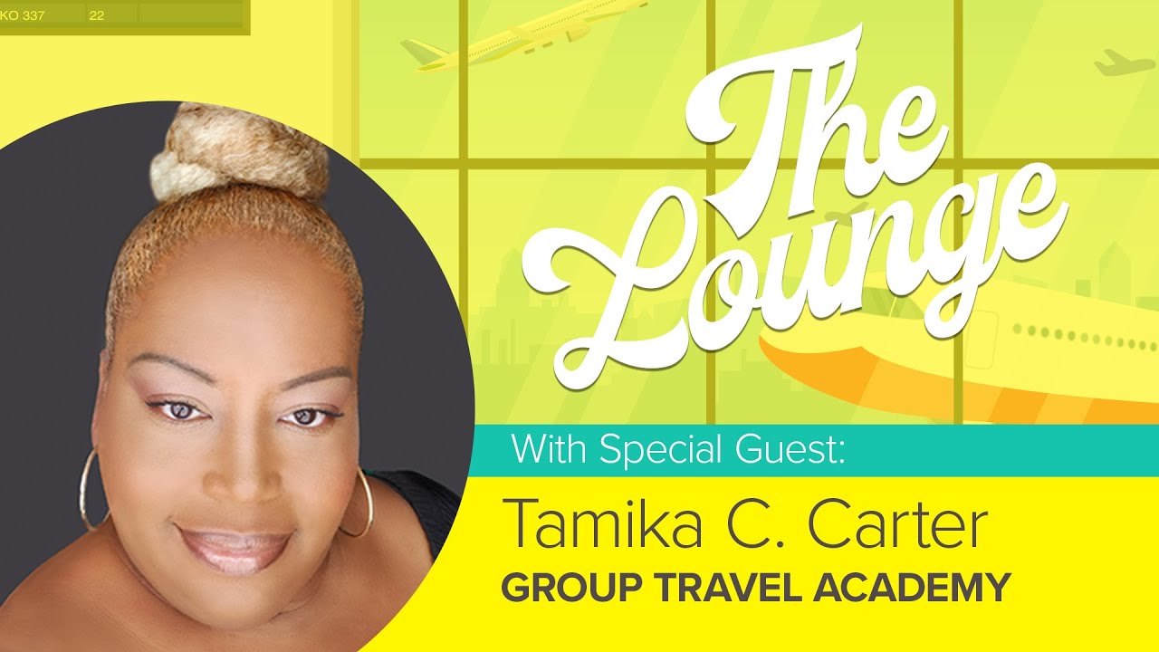 #61 - Start Here: So You Want to Sell Group Travel? A Conversation with Tamika C. Carter