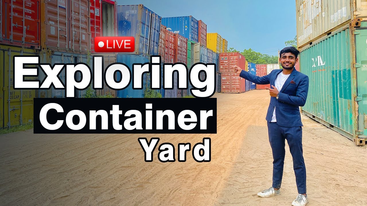 live Exploring Container Yard | Sankit Soni | Vlog | Export Import