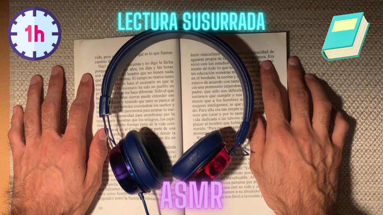 *1 HORA* de Lectura Susurrada |  *SIN ANUNCIOS* | ASMR en Español para dormir