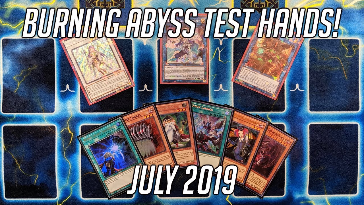 Yu-Gi-Oh! Burning Abyss Test Hands - New July 2019 Format!