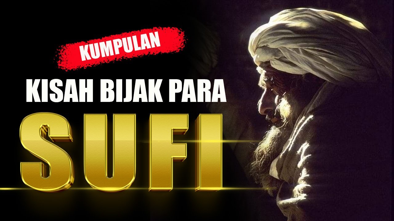 KUMPULAN KISAH BIJAK PARA SUFI