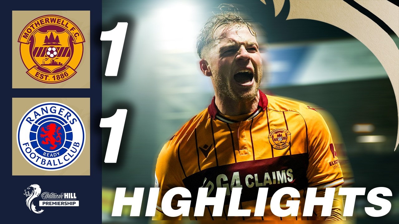 Motherwell 1-1 Rangers | HIGHLIGHTS | William Hill Premiership
