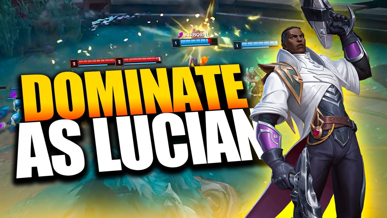 Lucian Guide &ndash; How to Dominate Like a PRO [Educational]
