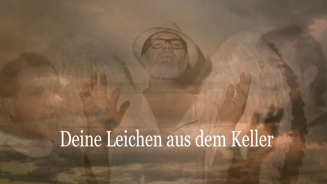 DEINE LEICHEN AUS DEM KELLER (Offizielles Musikvideo)