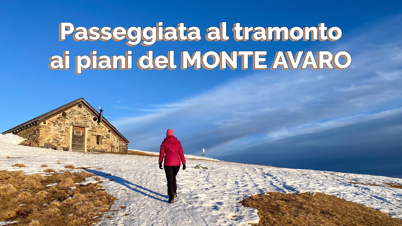 Passeggiata al tramonto ai piani del Monte Avaro