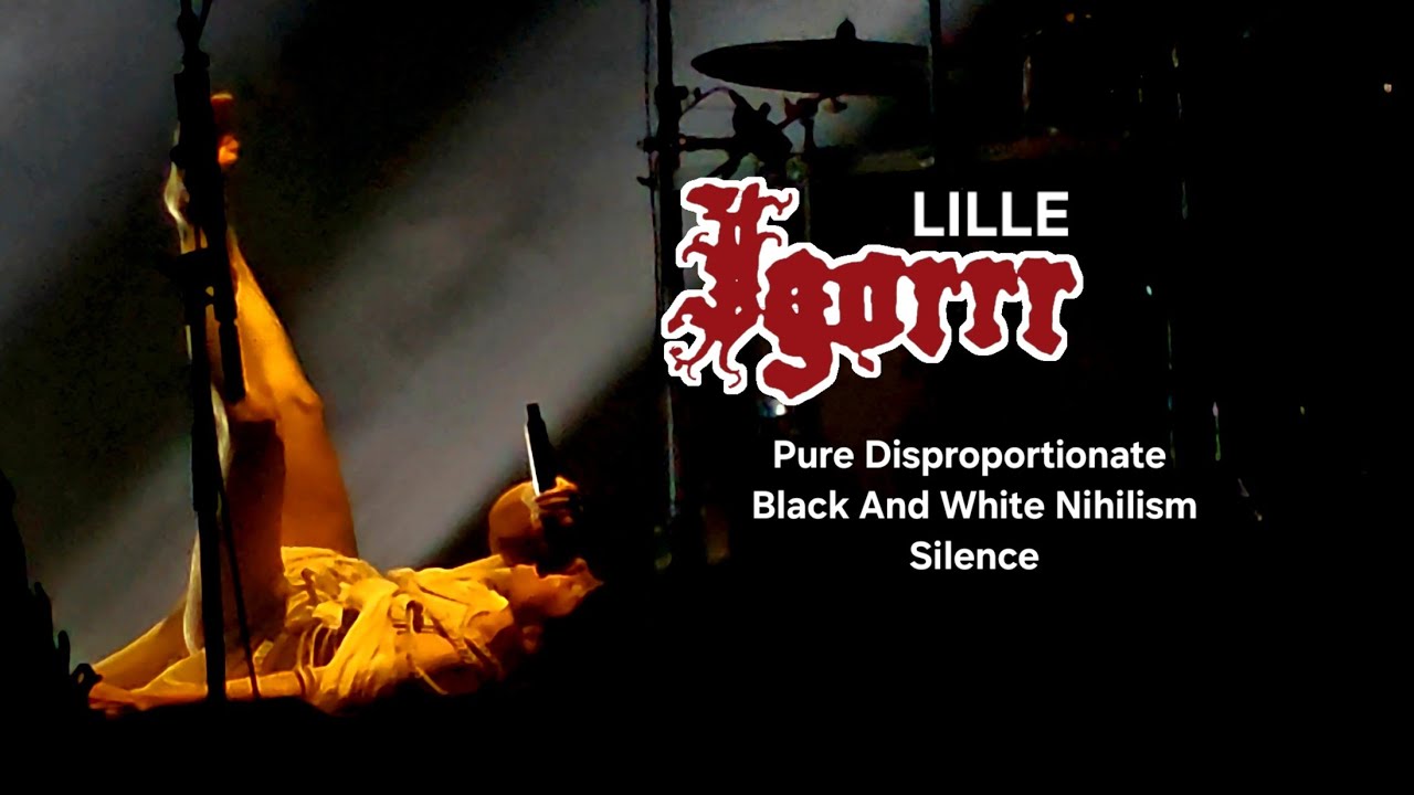 IGORRR 6/8 - Pure Disproportionate Black and White Nihilism / Silence - live @ l'Aéronef Lille (fr)