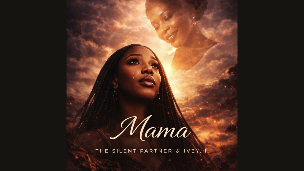 Mama - The Silent Partner (feat.IVEY.H)